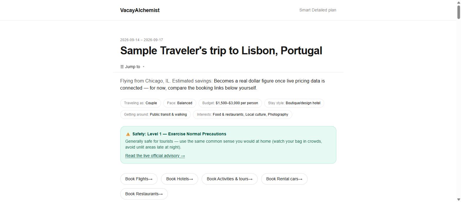 A real Vacay Alchemist trip page showing a Lisbon itinerary, traveler preferences, a live safety advisory, and direct booking links